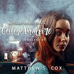 Couverture de Ordinary Problems of a College Vampire