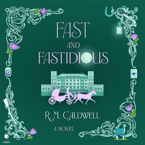 Fast and Fastidious Audiolivro Por R. M. Caldwell capa