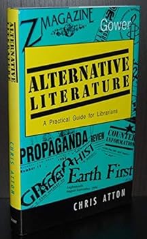 Hardcover Alternative Literature: A Practical Guide for Librarians Book