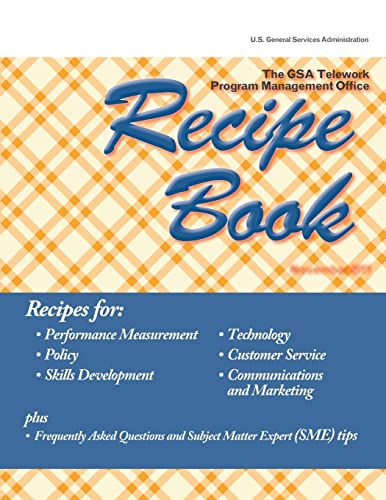 The GSA Telework Program Management Office Reci... 1507524978 Book Cover