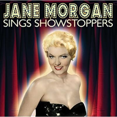 Jane Morgan Sings Showstoppers