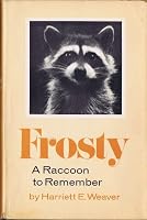 Frosty A Raccoon to Remember 0671640887 Book Cover