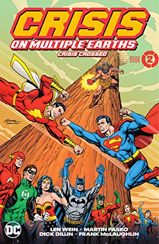 Crisis on Multiple Earths Book 2: Crisis Crossed (Justice League of America (1960-1987))