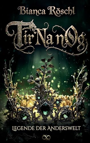 Tir Na nOg: Legende der Anderswelt (German Edition)