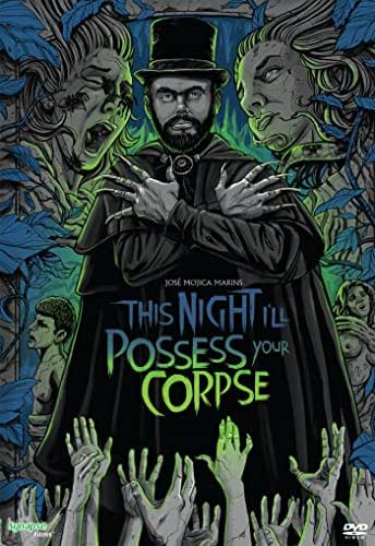 This Night I'll Possess Your Corpse