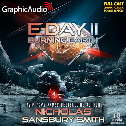 Burning Earth (2 of 2) [Dramatized Adaptation]:... B0FF6JH994 Book Cover