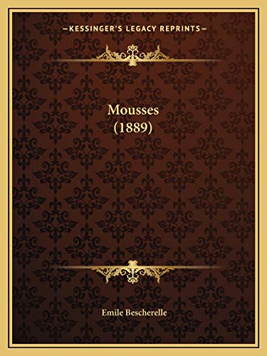 Mousses (1889) (French Edition)