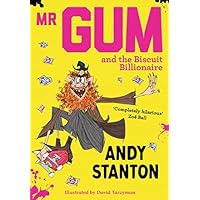 Mr Gum and the Biscuit Billionaire