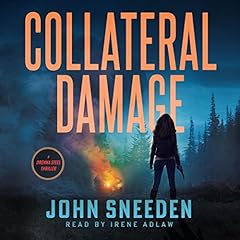 Collateral Damage Audiolibro Por John Sneeden arte de portada