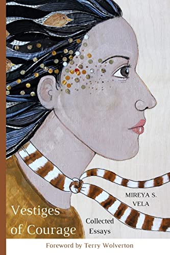 Vestiges of Courage: Collected Essays