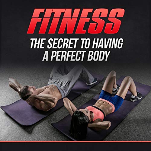 Fitness: The Secret to Having a Perfect Body by Michael Johnson episode artwork