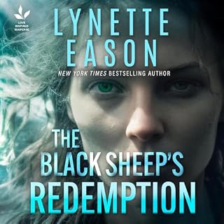 The Black Sheep's Redemption Audiobook By Lynette Eason cover art