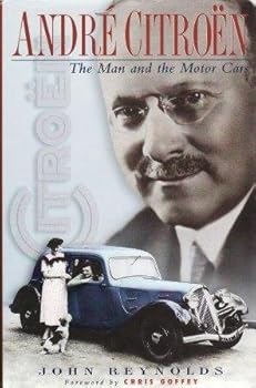 Hardcover Andre Citroën: The Man and the Motor Cars Book