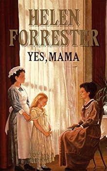 Hardcover Helen Forrester Yes ,Mama 1988 Guild Publishing (l Book