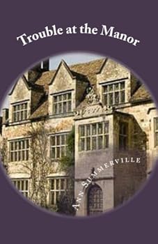 Paperback Trouble at the Manor: A Cozy Mystery (Lowenna Series) Book