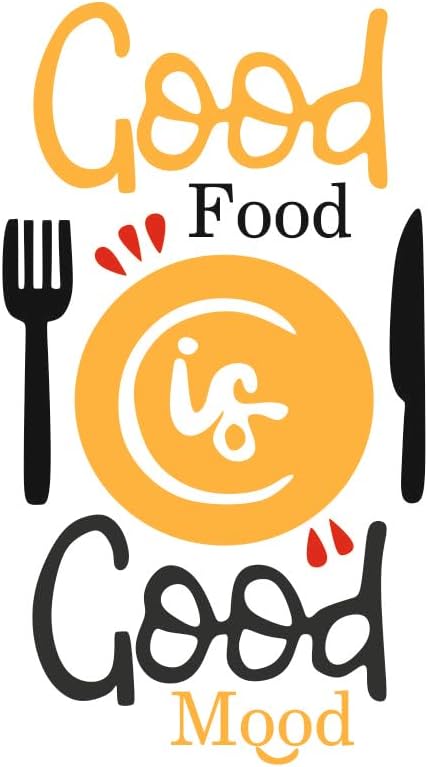 PVC Vinyl Good Food is Good Mood Wall Sticker | Multicolor Kitchen Decal | Self-Adhesive, Standard Size | Perfect for Home Decoration |(Pack of 1)