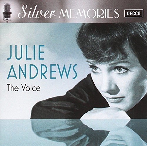 Silver Memories: Julie Andrews - The Voice