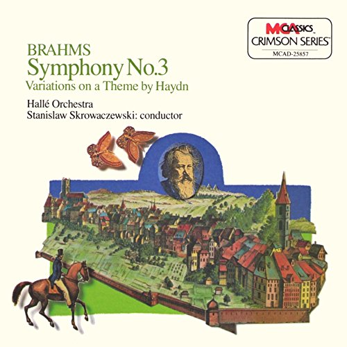 BRAHMS - SYMPHONY NO.3 / VARIATIONS ON A THEME BY HAYDN [Audio CD]
