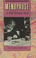 Menopause: A well woman book 0929005104 Book Cover