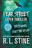 fear street hörbuch  Fear Street Super Thriller: Party Games & Don\'t Stay Up Late