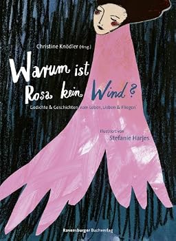 Hardcover Warum ist Rosa kein Wind? [German] Book