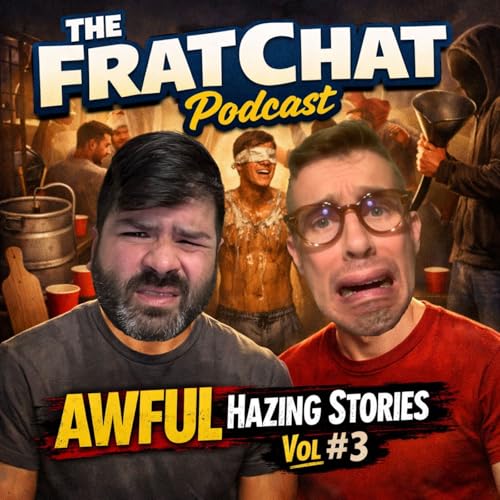 Season 8 Ep 1: AWFUL Hazing Stories Vol #3.
