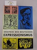 Graphik des deutschen Expressionismus - Lothar-Günther Buchheim 