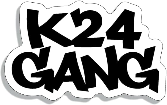 K24 Gang JDM Decal Sticker Custom Die-Cut Vinyl Turbo Lowered Hella Drift Illest Import Dope k20 b18 b20