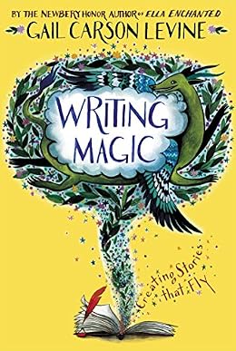 Writing Magic: Creating Stories that Fly