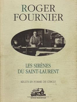 Paperback Sirenes du Saint-Laurent : Recits en Forme de Cerc [French] Book