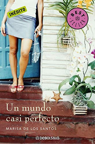 Un mundo casi perfecto [Spanish] B00IPR1SWY Book Cover