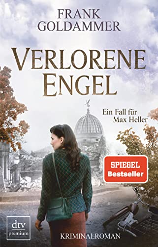 Verlorene Engel: Kriminalroman (Max Heller 6)