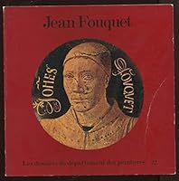 Jean Fouquet: Catalogue (Les dossiers du De´partement des peintures) (French Edition) 2711801764 Book Cover