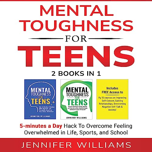 Mental Toughness for Teens by Jennifer Williams episode artwork