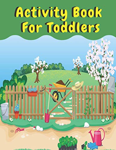 Activity Book For Toddlers: children’s activity book Games, puzzles and problem solving Ideal for children ... 3 years old and older (Labyrinth, ... And Get Together Gift for girls and boys).