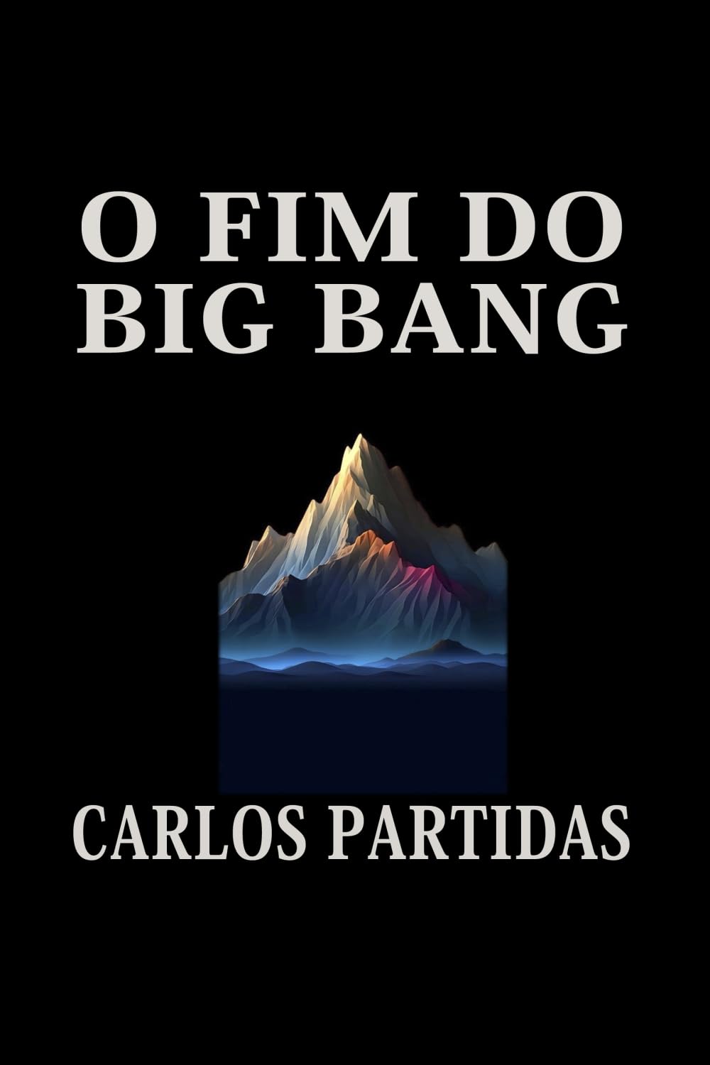 O FIM DO BIG BANG: A DENSIDADE INFINITA NÃO EXISTE