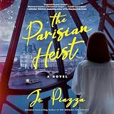 The Parisian Heist: A Novel