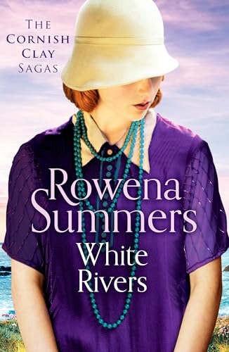 White Rivers (The Cornish Clay Sagas)