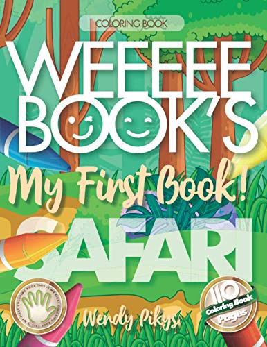 WEEEEE BOOK'S My First Book! 3-5 SAFARI 🐯 My first book of jungle animals 🐼 An Jungle Animal Coloring Book for Toddlers