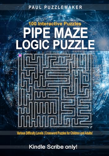 100 Logic Puzzles with Pipe Mazes - Brain Buster | Various Difficulty Levels | Suitable for children and adults (Kindle Scribe only) (English Edition)