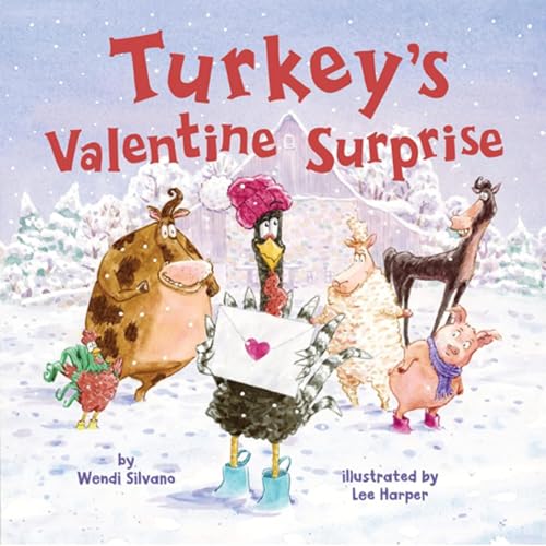 Turkey&rsquo;s Valentine Surprise - by Wendi Silvano