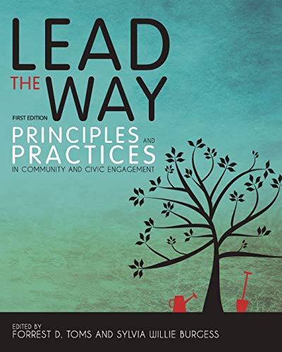 Lead the Way: Principles and Practices in Community and Civic Engagement