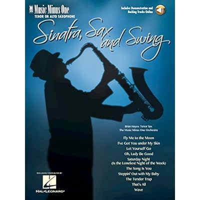 Sinatra, Sax and Swing. Alto Saxophone. Includes Audio Online