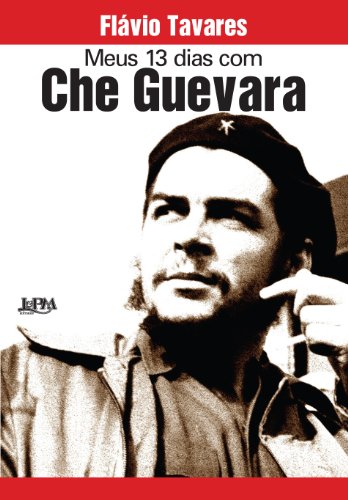 Meus 13 dias com che guevara:
