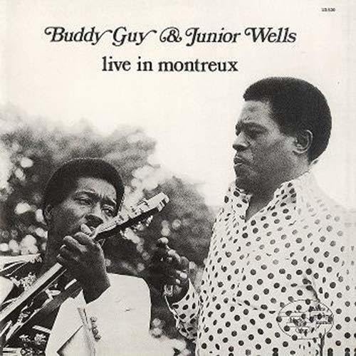 BUDDY GUY JUNIOR WELLS - Live In Montreux - Disque CD