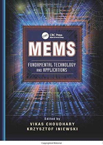 MEMS: Fundamental Technology and Applications