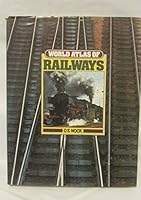 World atlas of railways 083179500X Book Cover
