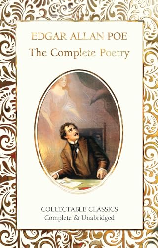 Edgar Allan Poe: The Complete Poetry