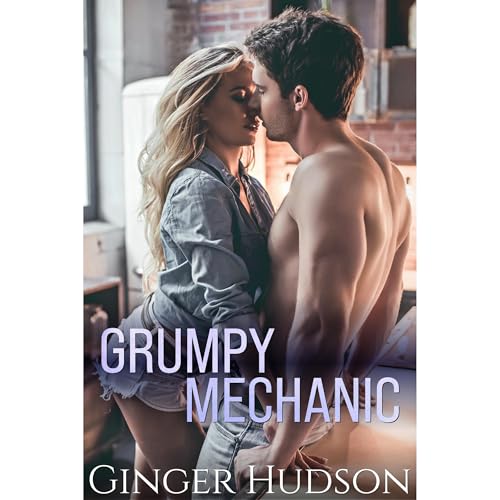 Grumpy Mechanic by Ginger Hudson episode artwork