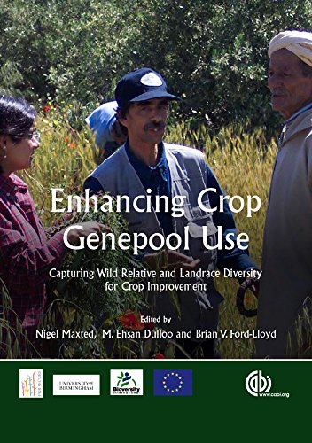 Enhancing Crop Genepool Use: Capturing Wild Relative and Landrace Diversity for Crop Improvement